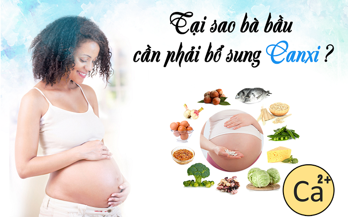 Tầm quan trọng của canxi với mẹ bầu và thai nhi