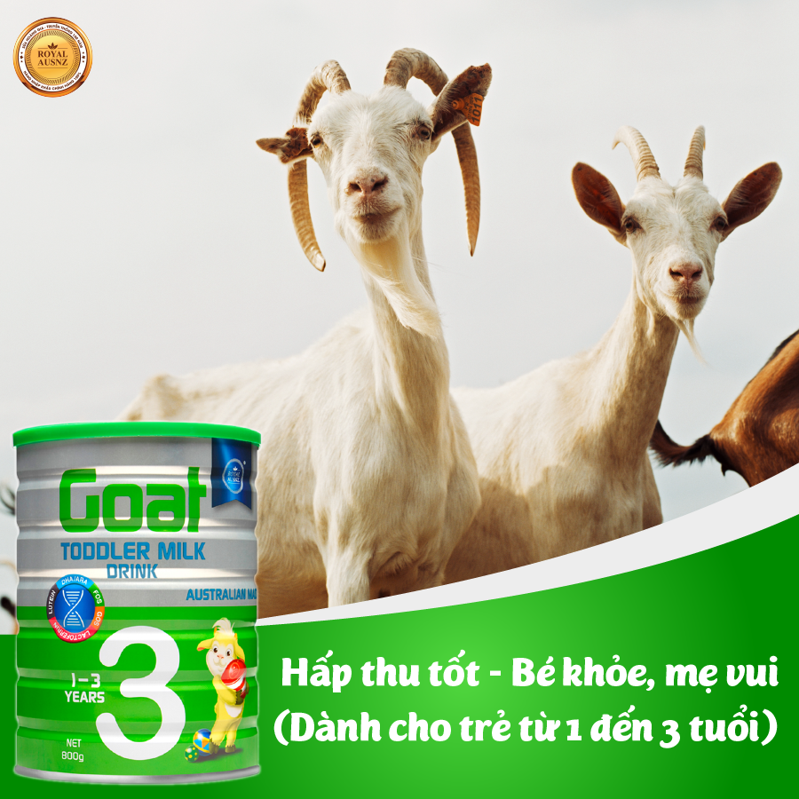 Review sữa dê Hoàng Gia Úc có tốt cho trẻ từ 1 – 3 tuổi không?