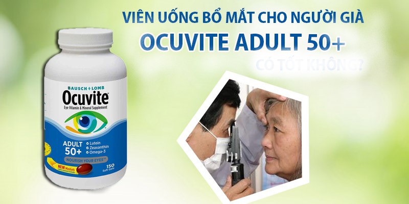Viên uống sáng mắt Bausch & Lomb Ocuvite Adult 50
